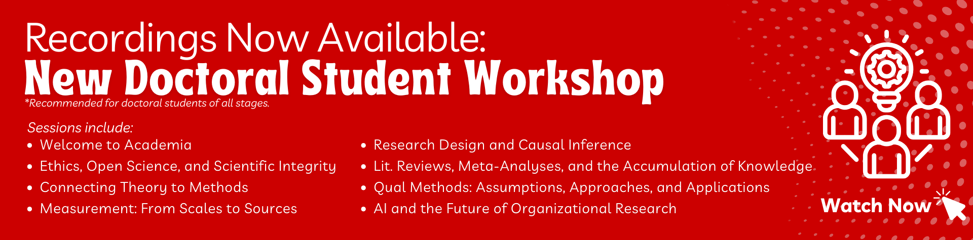 New Doctoral Student Workshop Recordings Now Available