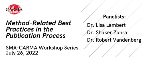 SMA-CARMA Workshop Series (Method-Related Best Practices in the Publication Process)